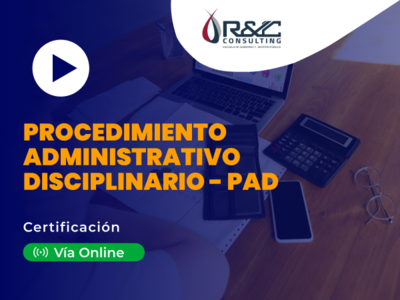 CURSO PROCEDIMIENTO ADMINISTRATIVO DISCIPLINARIO Y SANCIONADOR