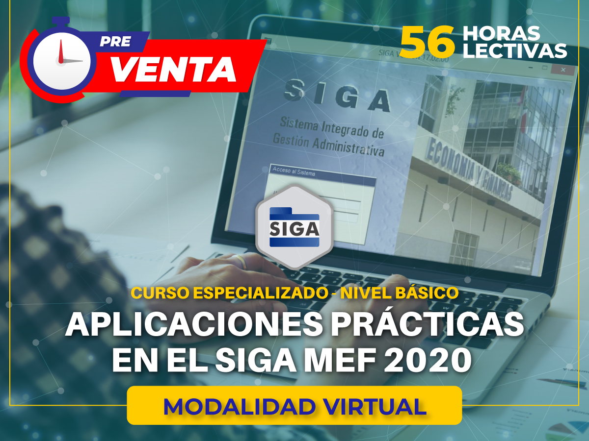 CURSO VIRTUAL SIGA MEF 2020 – SISTEMA INTEGRADO DE GESTIÓN ADMINISTRATIVA